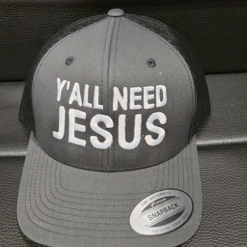 Black and White 'Y'all Need Jesus' Snapback Hat